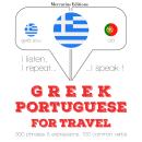 Greek Ð Portuguese : For travel Audiobook