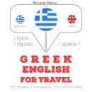 [Greek] - Greek – English : For travel