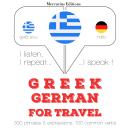 [Greek] - Greek – German : For travel