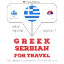 Greek Ð Serbian : For travel Audiobook