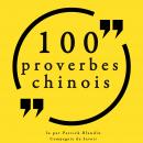 [French] - 100 proverbes chinois: Collection 100 citations Audiobook