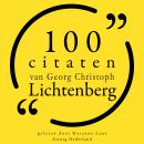 [Dutch; Flemish] - 100 citaten van Georg-Christoph Lichtenberg: Collectie 100 Citaten van Audiobook