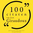 [Dutch; Flemish] - 100 citaten van Jean Giraudoux: Collectie 100 Citaten van Audiobook