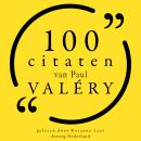 [Dutch; Flemish] - 100 citaten van Paul Valery: Collectie 100 Citaten van Audiobook