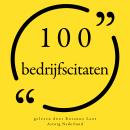 [Dutch; Flemish] - 100 bedrijfscitaten: Collectie 100 Citaten van