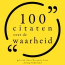 [Dutch; Flemish] - 100 citaten over de waarheid: Collectie 100 Citaten van