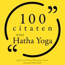 [Dutch; Flemish] - 100 citaten over Hatha Yoga: Collectie 100 Citaten van Audiobook