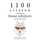 [Dutch; Flemish] - 1100 citaten van de grote Franse schrijvers uit de 19e eeuw: Verzameling van de m Audiobook