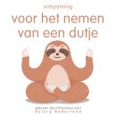 [Dutch; Flemish] - Ontspanning voor het nemen van een dutje: Wellness Essentiële Audiobook