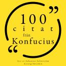[Swedish] - 100 citat från Konfucius: Samling 100 Citat Audiobook