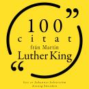[Swedish] - 100 citat från Martin Luther King: Samling 100 Citat Audiobook