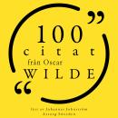 [Swedish] - 100 citat från Oscar Wilde: Samling 100 Citat Audiobook