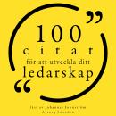 [Swedish] - 100 citat för att utveckla ditt ledarskap: Samling 100 Citat Audiobook