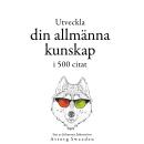 [Swedish] - Utveckla din allmänna kunskap i 500 offerter: Samling av de bästa citat