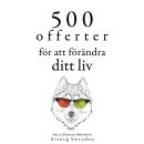 [Swedish] - 500 offerter för att förändra ditt liv: Samling av de bästa citat
