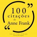 [Portuguese] - 100 citações de Anne Frank: Recolha as 100 citações de