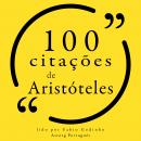 100 citações de Aristóteles: Recolha as 100 citações de Audiobook