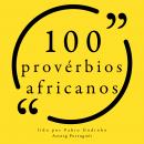 100 provérbios africanos: Recolha as 100 citações de Audiobook