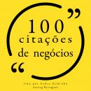 [Portuguese] - 100 cotações de negócios: Recolha as 100 citações de