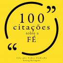 100 citações sobre o destino: Recolha as 100 citações de Audiobook
