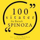 [Norwegian] - 100 sitater fra Baruch Spinoza: Samling 100 sitater fra Audiobook