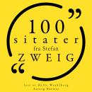 [Norwegian] - 100 sitater fra Stefan Zweig: Samling 100 sitater fra Audiobook