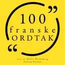 [Norwegian] - 100 franske ordtak: Samling 100 sitater fra Audiobook