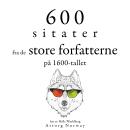 [Norwegian] - 600 sitater fra store forfattere fra 1600-tallet: Samle de beste tilbudene