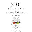 [Norwegian] - 500 sitater fra store forfattere fra 1800-tallet: Samle de beste tilbudene Audiobook