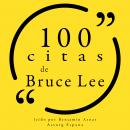 100 citas de Bruce Lee: Colección 100 citas de Audiobook