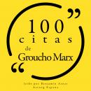 100 citas de Groucho Marx: Colección 100 citas de Audiobook
