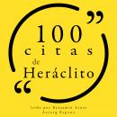 100 citas de Heráclito: Colección 100 citas de Audiobook