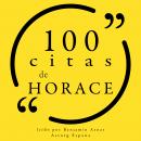 100 citas de Horacio: Colección 100 citas de Audiobook