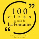 100 citas de Jean de la Fontaine: Colección 100 citas de Audiobook