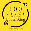 100 citas de Martin Luther King: Colección 100 citas de Audiobook