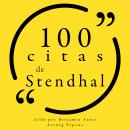 100 citas de Stendhal: Colección 100 citas de Audiobook