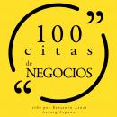 100 citas de negocios: Colección 100 citas de Audiobook