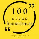 100 citas humorísticas: Colección 100 citas de Audiobook