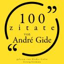 [German] - 100 Zitate von André Gide: Sammlung 100 Zitate Audiobook
