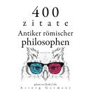[German] - 400 Zitate antiker römischer Philosophen: Sammlung bester Zitate Audiobook