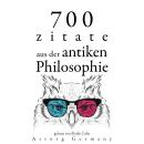 [German] - 700 Zitate aus der alten Philosophie: Sammlung bester Zitate Audiobook