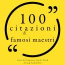 [Italian] - 100 citazioni di famosi maestri: Le 100 citazioni di...