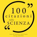 [Italian] - 100 Citazioni sulla scienza: Le 100 citazioni di...