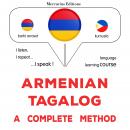 հայերեն - տագալոգ. ամբողջական մեթոդ: Armenian - Tagalog : a complete method Audiobook