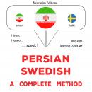 فارسی - سوئدی : یک روش کامل: Persian - Swedish : a complete method Audiobook
