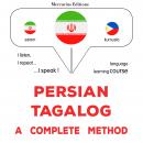 فارسی - تاگالوگ : یک روش کامل: Persian - Tagalog : a complete method Audiobook