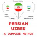 فارسی - ازبکی : روشی کامل: Persian - Uzbek : a complete method Audiobook