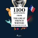 1100 Quotations from the Great French Writers of the 19th Century