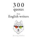 300 Quotes from English Writers Audiobook