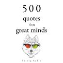 500 Quotes from Great Minds Audiobook